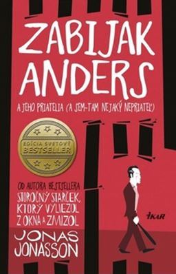 Kniha Zabijak Anders a jeho priatelia
