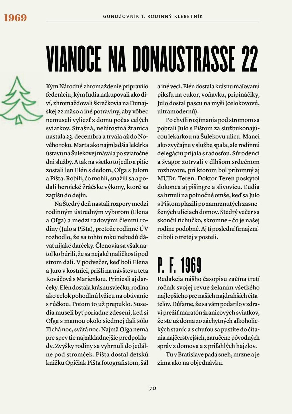 Gundžovníky - Vianoce 1969
