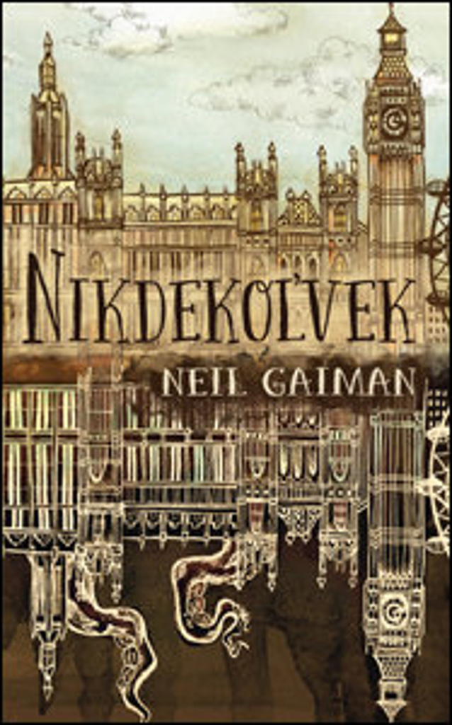 Kniha Neila Gaimana Nikdekoľvek